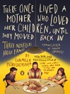 Imagen de portada para There Once Lived a Mother Who Loved Her Children, Until They Moved Back In